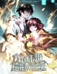 Ta Thăng Cấp Cho Người Khác Tại Tận Thế